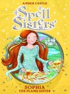 Sophia the Flame Sister by Amber Castle eBook